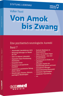 Von Amok bis Zwang (Bd. 7) von Faust,  Volker