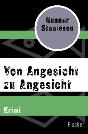 Von Angesicht zu Angesicht von Hartmann,  Kerstin, Staalesen,  Gunnar