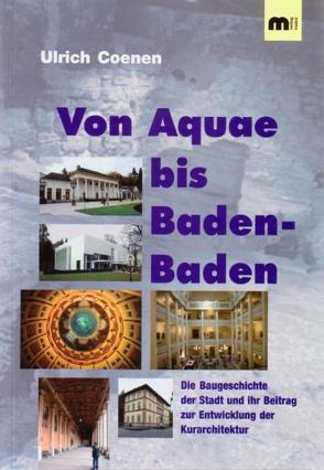 Von Aquae bis Baden-Baden von Coenen,  Ulrich