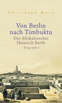 Von Berlin nach Timbuktu von Marx,  Christoph