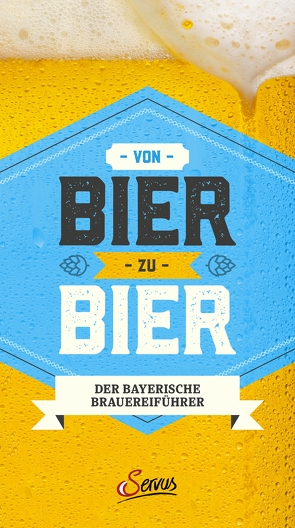 Von Bier zu Bier von Ritter,  Marc, Wiesinger,  Katherine