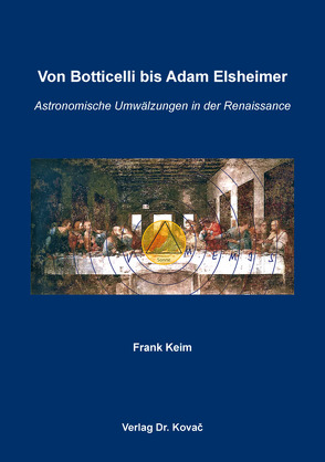 Von Botticelli bis Adam Elsheimer von Keim,  Frank