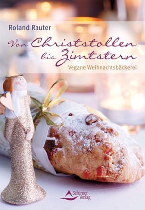 Von Christstollen bis Zimtstern von Rauter,  Roland