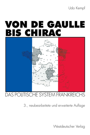 Von de Gaulle bis Chirac von Kempf,  Udo