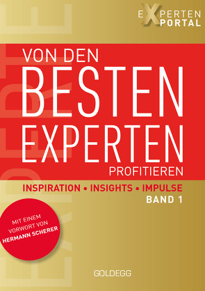 Von den besten Experten profitieren, Band 1 von Expertenportal