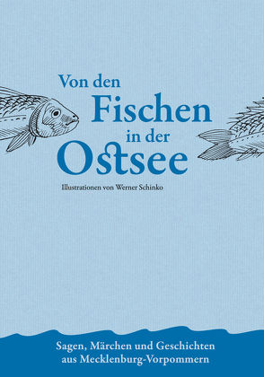 Von den Fischen in der Ostsee von Burkhardt,  Albert, Schinko,  Werner