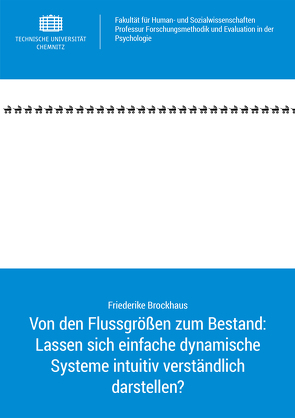 Von den Flussgrößen zum Bestand: Lassen sich einfache dynamische Systeme intuitiv verständlich darstellen? von Brockhaus,  Friederike