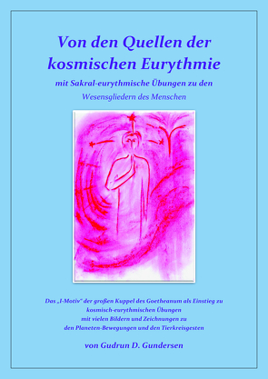 Von den Quellen der kosmischen Eurythmie. von Gundersen,  Gudrun D.