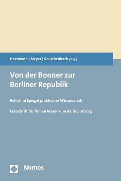 Von der Bonner zur Berliner Republik von Haarmann,  Lutz, Meyer,  Robert, Reuschenbach,  Julia