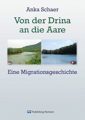 Von der Drina an die Aare von Schaer,  Anka