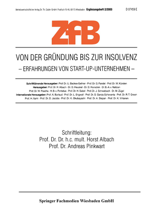 Von der Gründung bis zur Insolvenz Erfahrungen von Start-Up-Unternehmen von Albach,  Horst, Pinkwart,  Andreas