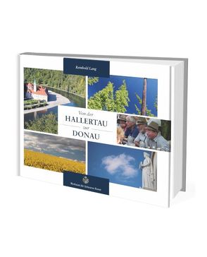 Von der Hallertau zur Donau von Lang,  Reinhold, Pinsker,  Horst