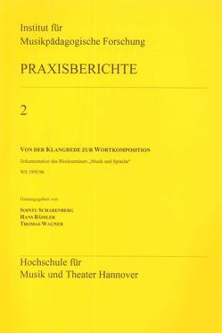 Von der Klangrede zur Wortkomposition von Bäßler,  Hans, Scharenberg,  Sointu, Wagner,  Thomas