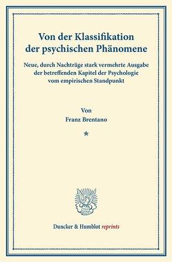Von der Klassifikation der psychischen Phänomene. von Brentano,  Franz