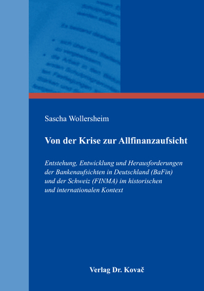Von der Krise zur Allfinanzaufsicht von Wollersheim,  Sascha