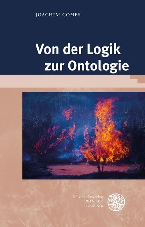 Von der Logik zur Ontologie von Comes,  Joachim