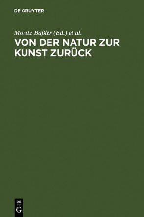 Von der Natur zur Kunst zurück von Baßler,  Moritz, Brecht,  Christoph, Niefanger,  Dirk