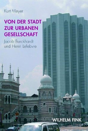 Von der Stadt zur urbanen Gesellschaft von Meyer,  Kurt