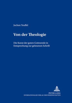 Von der Theologie von Teuffel,  Jochen