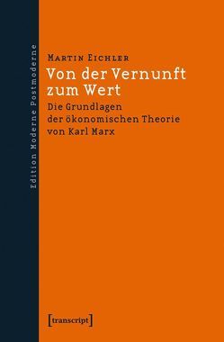 Von der Vernunft zum Wert von Eichler,  Martin