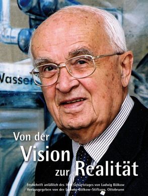 Von der Vision zur Realität von Zittel,  Dr. Werner