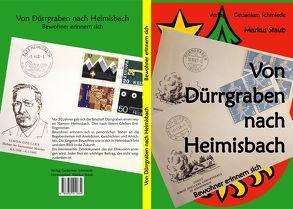 Von Dürrgraben nach Heimisbach von Staub,  Markus