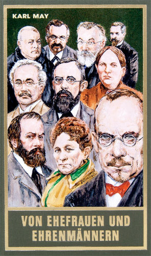 Von Ehefrauen und Ehrenmännern von May,  Karl, Schmid,  Bernhard, Schmid,  Lothar