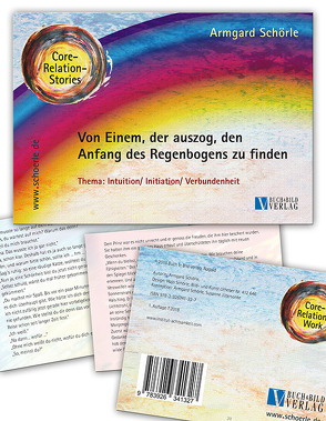 Von Einem, der auszog, den Anfang des Regenbogens zu finden von Schörle,  Armgard, Schörle,  Hajo