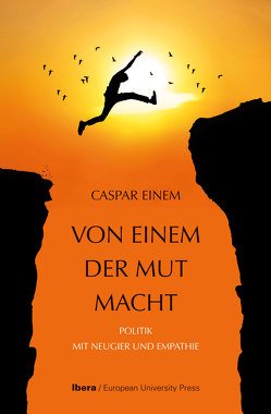 „Von einem der Mut macht“ von Einem,  Caspar