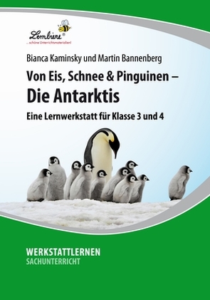 Von Eis, Schnee und Pinguinen – Die Antarktis von Bannenberg,  Martin