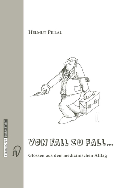 Von Fall zu Fall… von Pillau,  Helmut