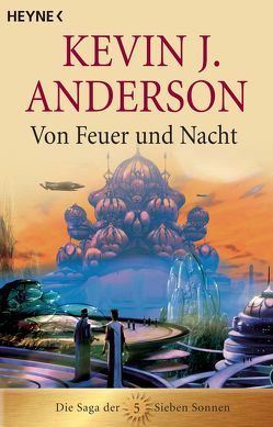 Von Feuer und Nacht von Anderson,  Kevin J., Brandhorst,  Andreas