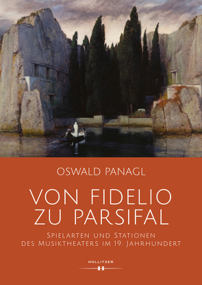 Von Fidelio zu Parsifal von Panagl,  Oswald