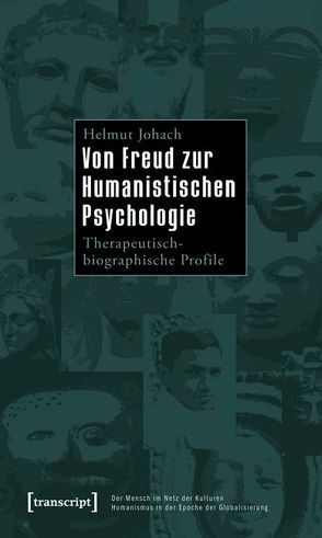 Von Freud zur Humanistischen Psychologie von Johach,  Helmut