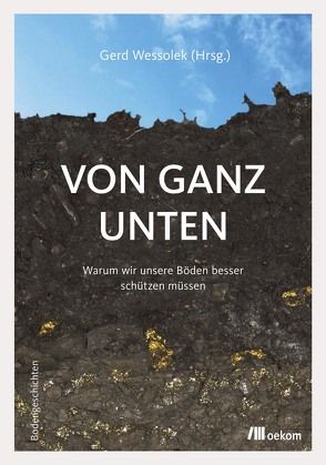 Von ganz unten von Wessolek,  Gerd