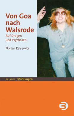 Von Goa nach Walsrode von Reisewitz,  Florian