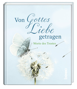 Von Gottes Liebe getragen