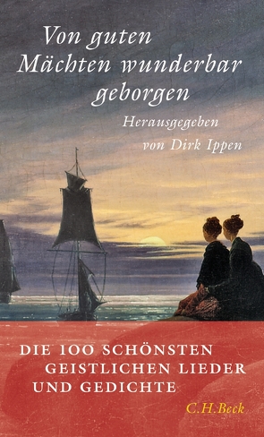 Von guten Mächten wunderbar geborgen von Ippen,  Dirk, Ippen,  Marlene, Nelle,  Albrecht