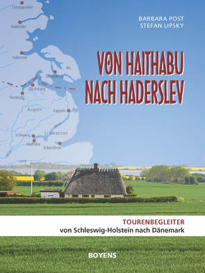 Von Haithabu nach Haderslev von Lipsky,  Stefan, Post,  Barbara