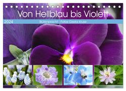 Von Hellblau bis Violett Blütenpracht (Tischkalender 2024 DIN A5 quer), CALVENDO Monatskalender von Kruse,  Gisela