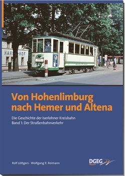 Von Hohenlimburg nach Hemer und Altena von Löttgers,  Rolf, Reimann,  Wolfgang R