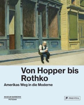 Von Hopper bis Rothko von Philipp,  Michael, Westheider,  Ortrud