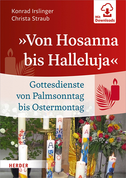 »Von Hosanna bis Halleluja« von Irslinger,  Konrad, Straub,  Christa