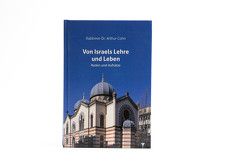 Von Israels Lehre und Leben von Cohn,  Rabbiner Dr. Arthur, Selig,  Edouard