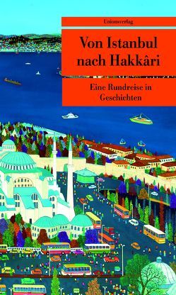 Von Istanbul nach Hakkari von Turan,  Tevfik