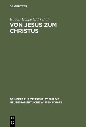 Von Jesus zum Christus von Busse,  Ulrich, Hoppe,  Rudolf