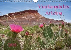 Von Kanada bis Arizona (Wandkalender 2018 DIN A4 quer) von Flori0