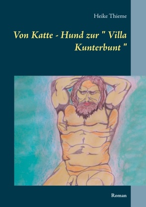 Von Katte – Hund zur “ Villa Kunterbunt „ von Thieme,  Heike