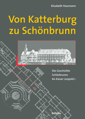 Von Katterburg zu Schönbrunn von Hassmann,  Elisabeth
