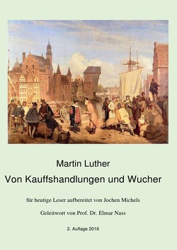 Von Kauffshandlungen und Wucher von Luther,  Martinus